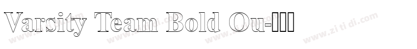 Varsity Team Bold Ou字体转换 Varsity Team Bold Ou字体转换